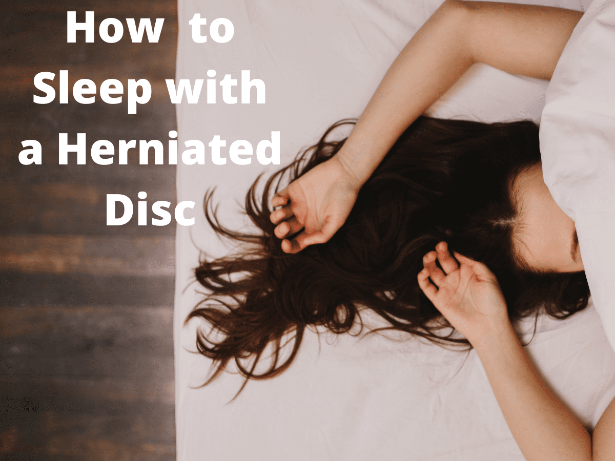 How To Sleep And Sit With A Herniated Disc Comfortably - Dr. Kevin